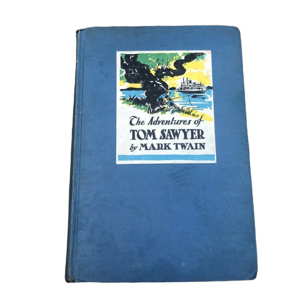 Vintage 1920s Tom Sawyer Hardcover Book By Mark Twain